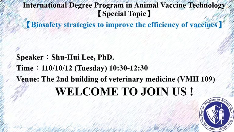 Special Topic _ Biosafety strategies to improve the efficiency of vaccines