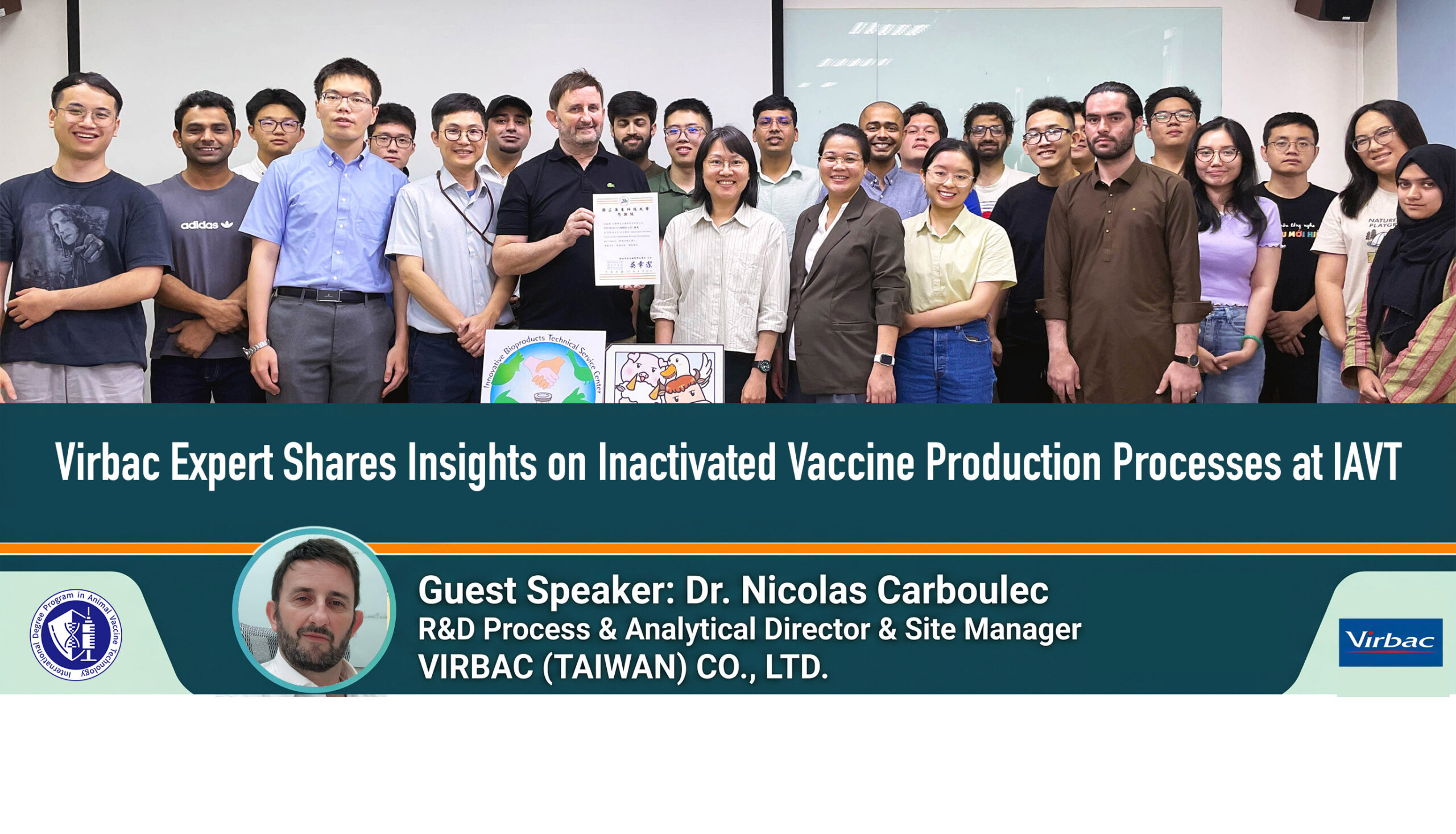 Read more about the article Virbac Expert Shares Insights on Inactivated Vaccine Production Processes at IAVT